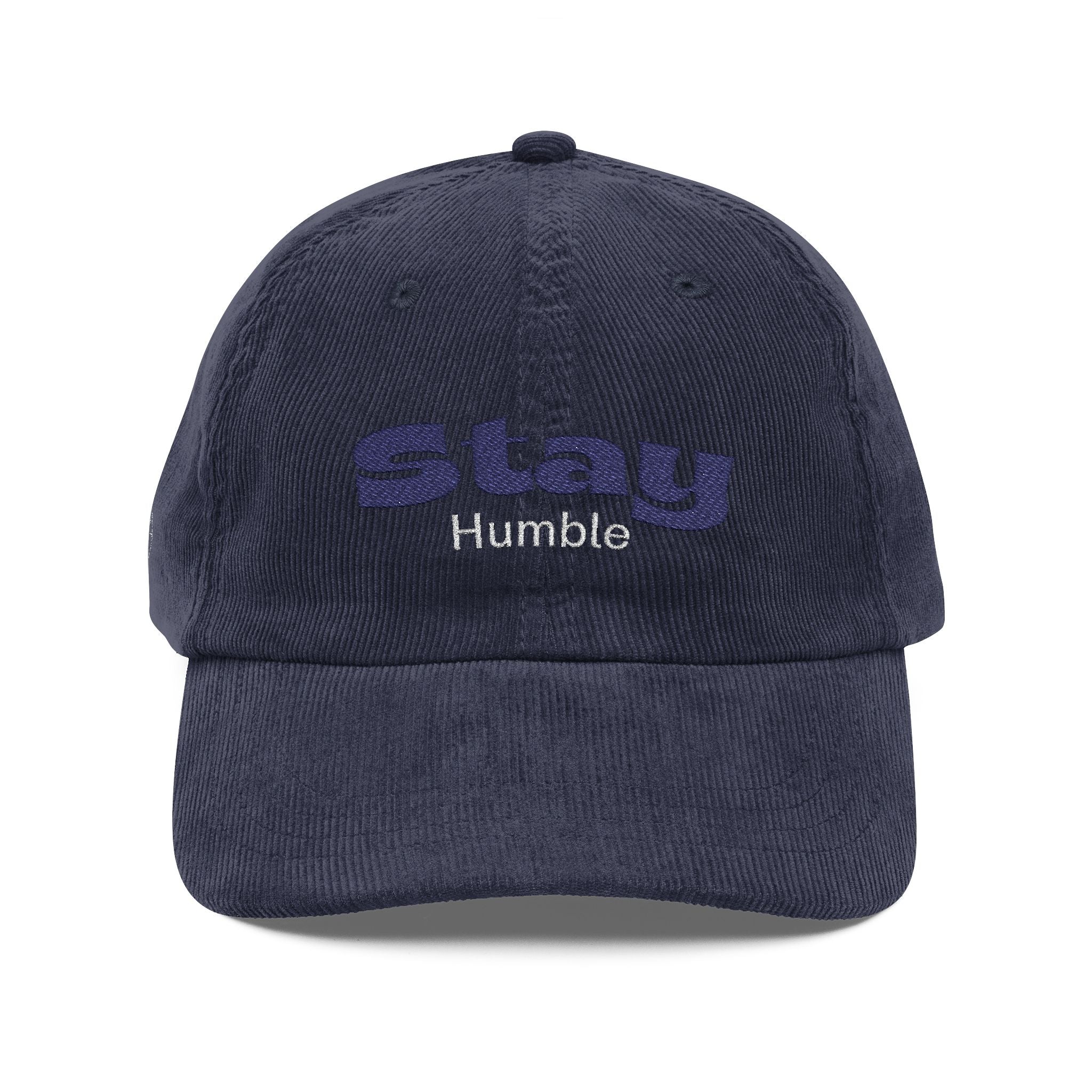 Cap - Vintage Corduroy Stay Humble Embroidered Hat